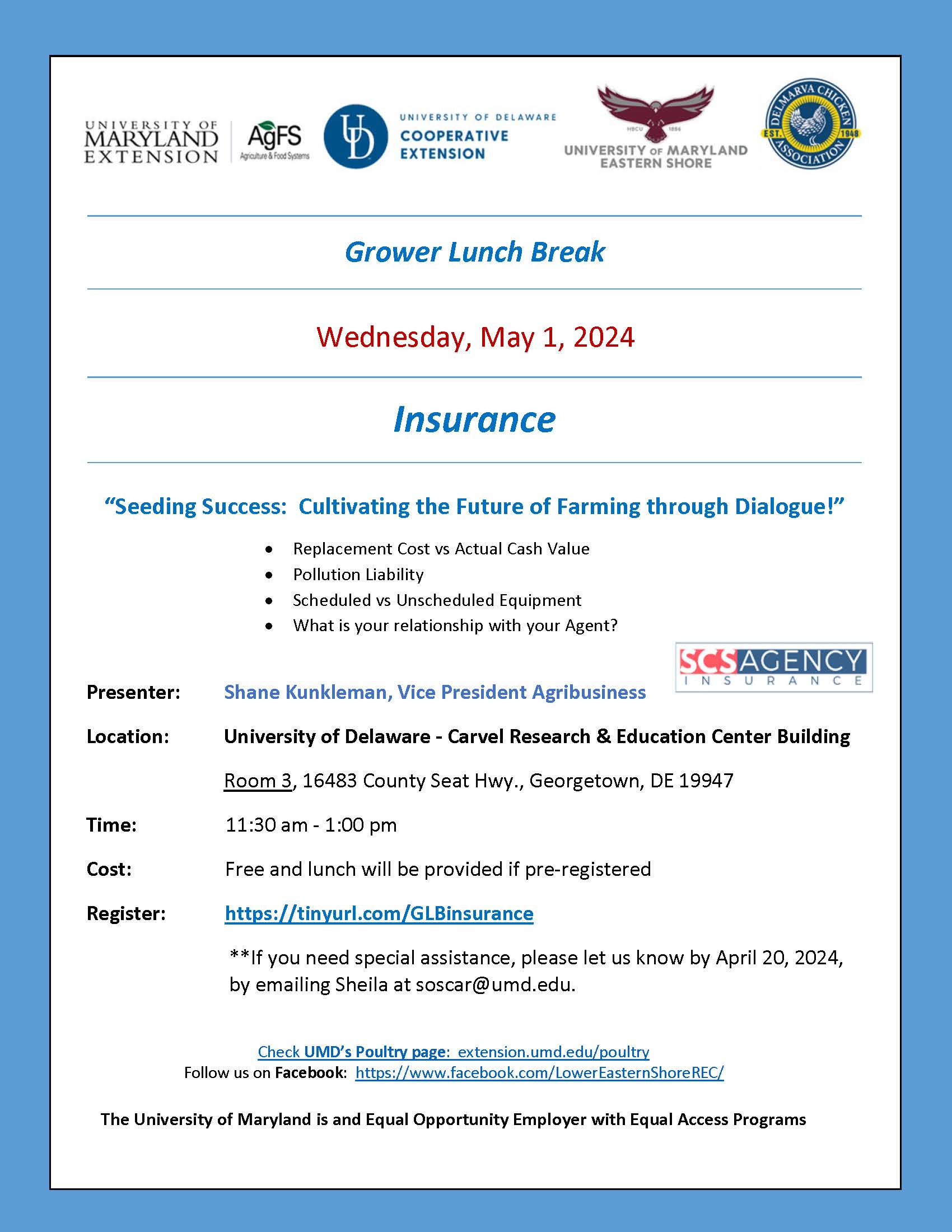 Flyer for the Insurance Grower Lunch Break - May 1, 2024