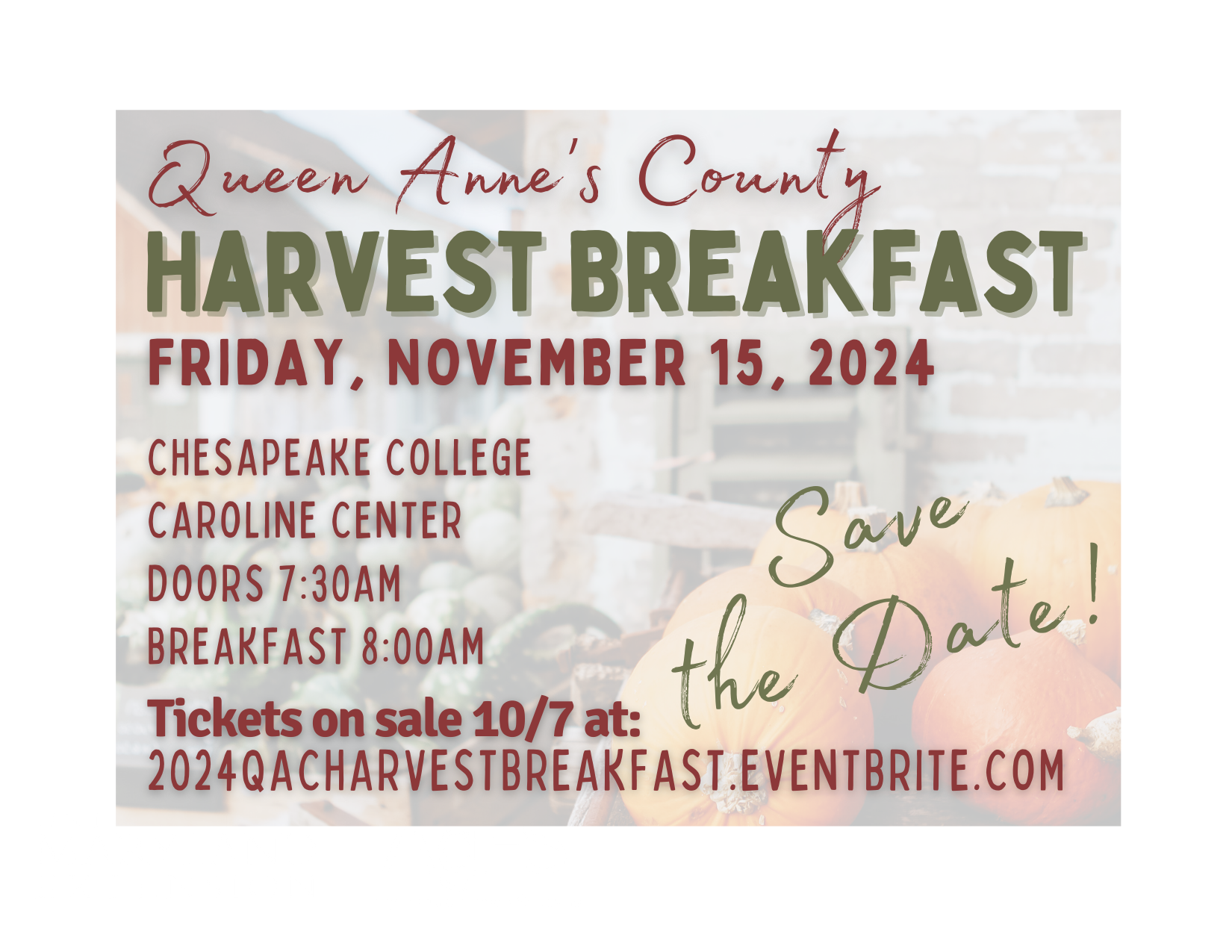 Queen Anne's County Harvest Breakfast 11/15/2024 at Chesapeake College