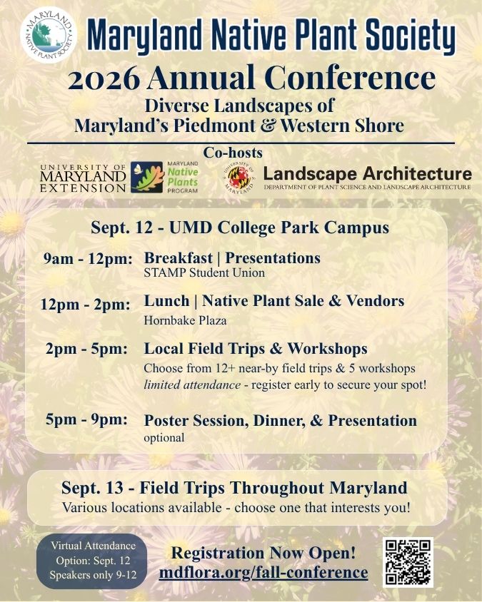 Flyer for MD Native Plant Society's Annual Fall Conference. Detials and link to register in text.
