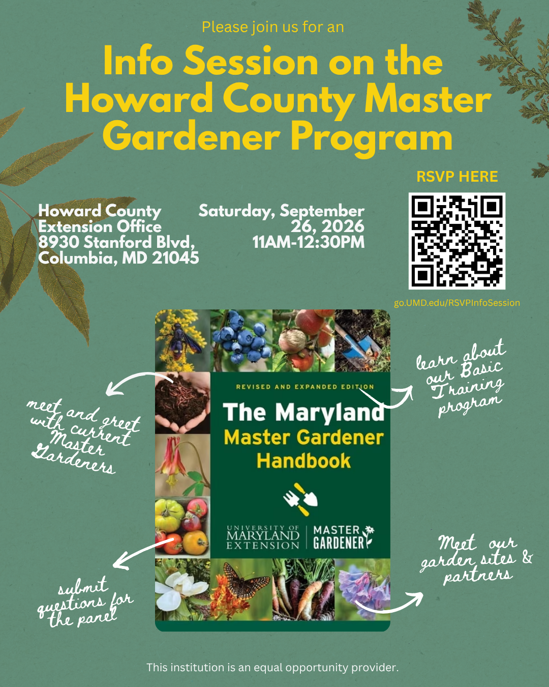 Information Session poster for Howard County Master Gardener Program. Shows and image of the MG Handbook, and the following text: "Learn About our Basic Training Program" "Meet our Garden Sites and Partners" "Submit questions for the panel" "Meet and Greet with current MGs" 
