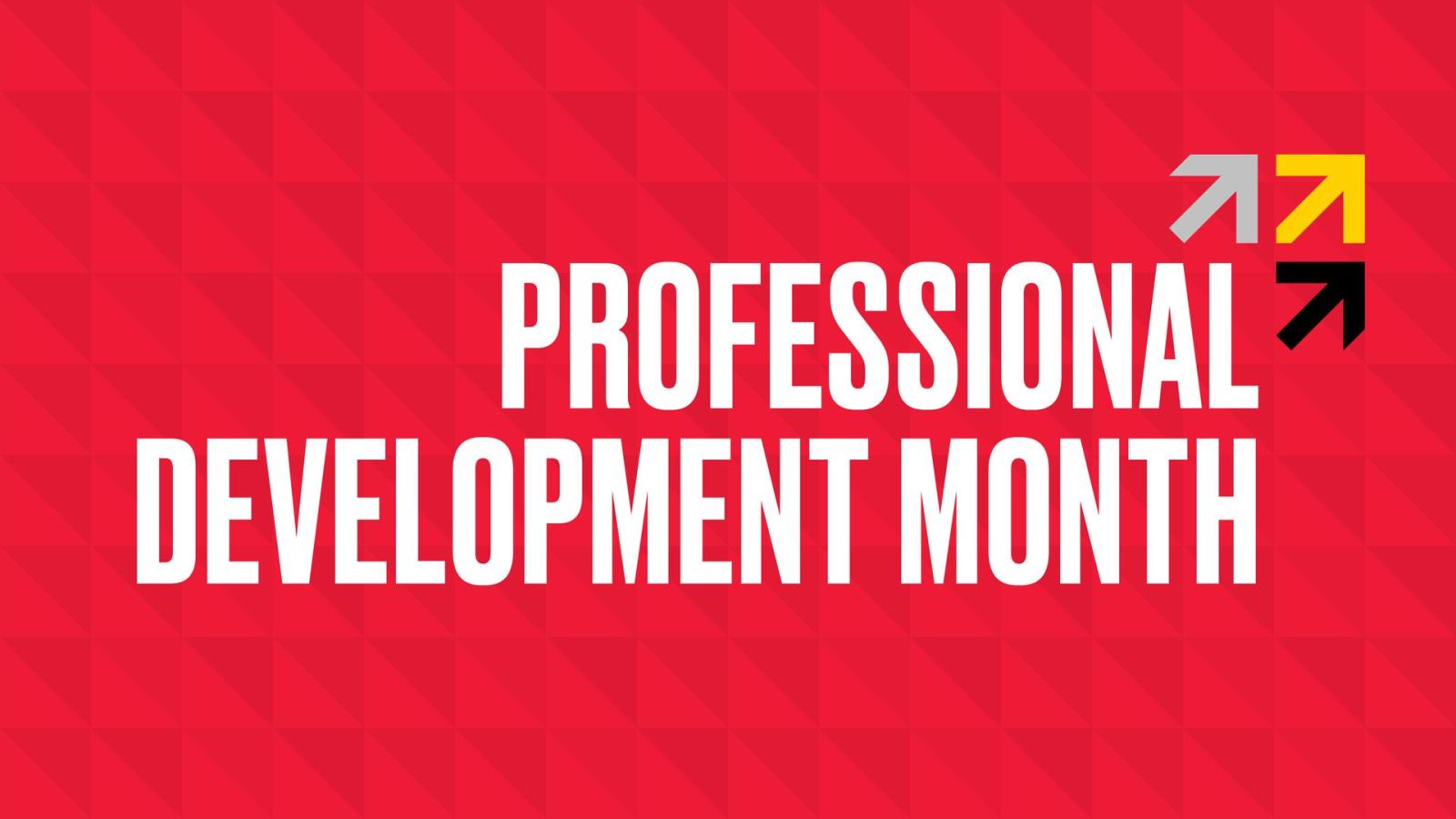 Professional Development Month graphic