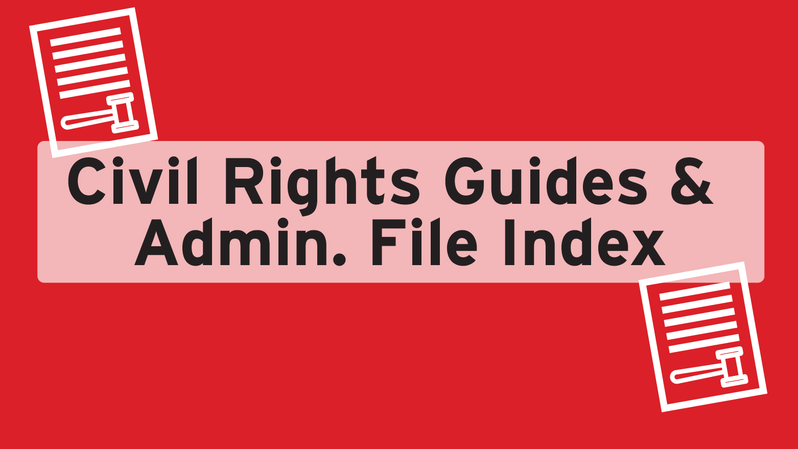 Civil Rights Guides graphic